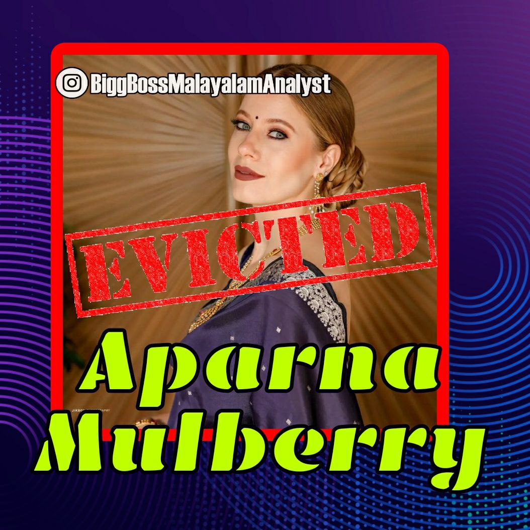 Aparna Mulberry Evicted | Week 8 | BBMS4